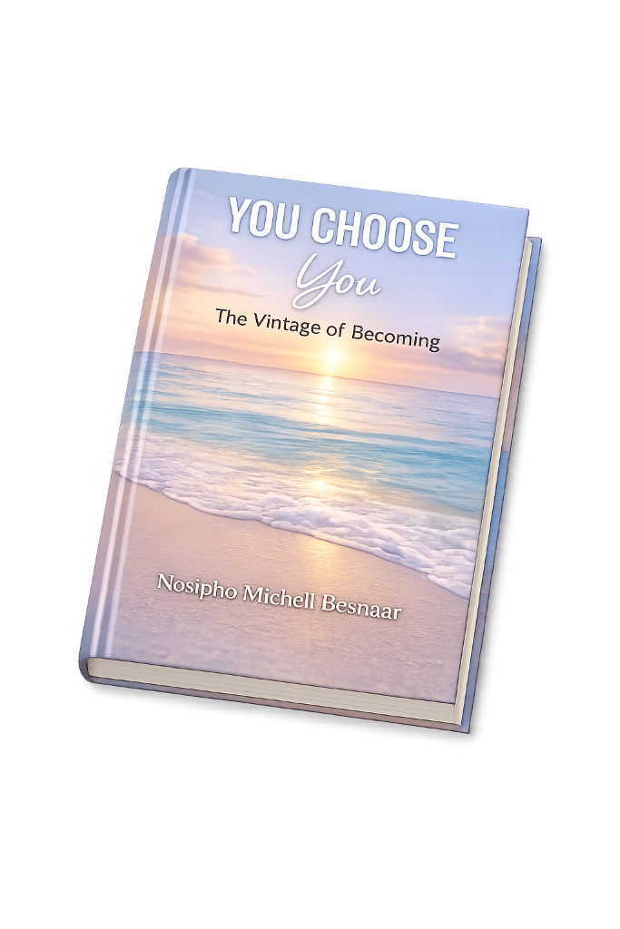 You Choose You - The Vintage of Becoming