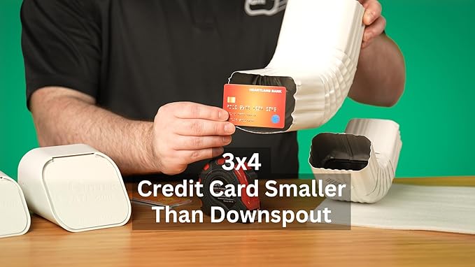 Credit card smaller than downspout = 3x4