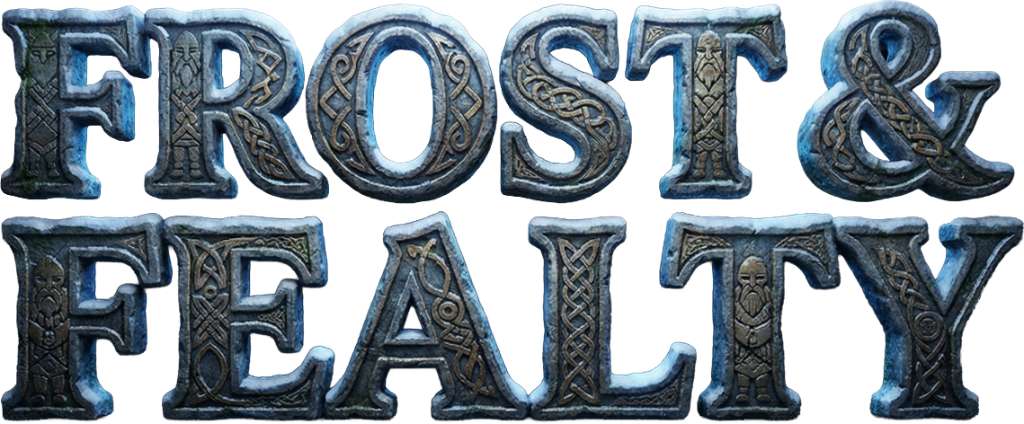 Frost & Fealty