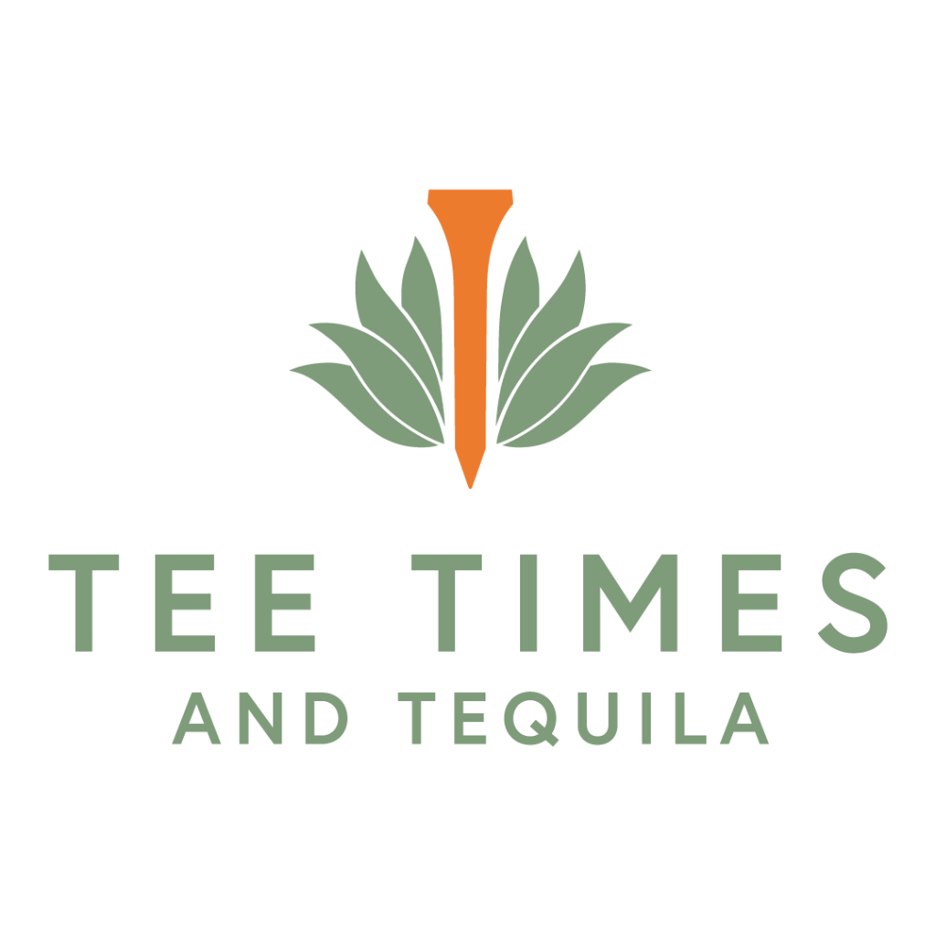 Tee Times and Tequila