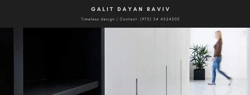 GALIT DAYAN RAVIV - Timeless design
