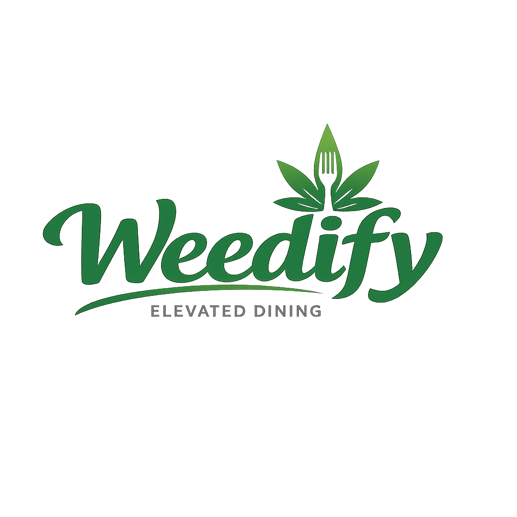 Weedify — Elevated Dining