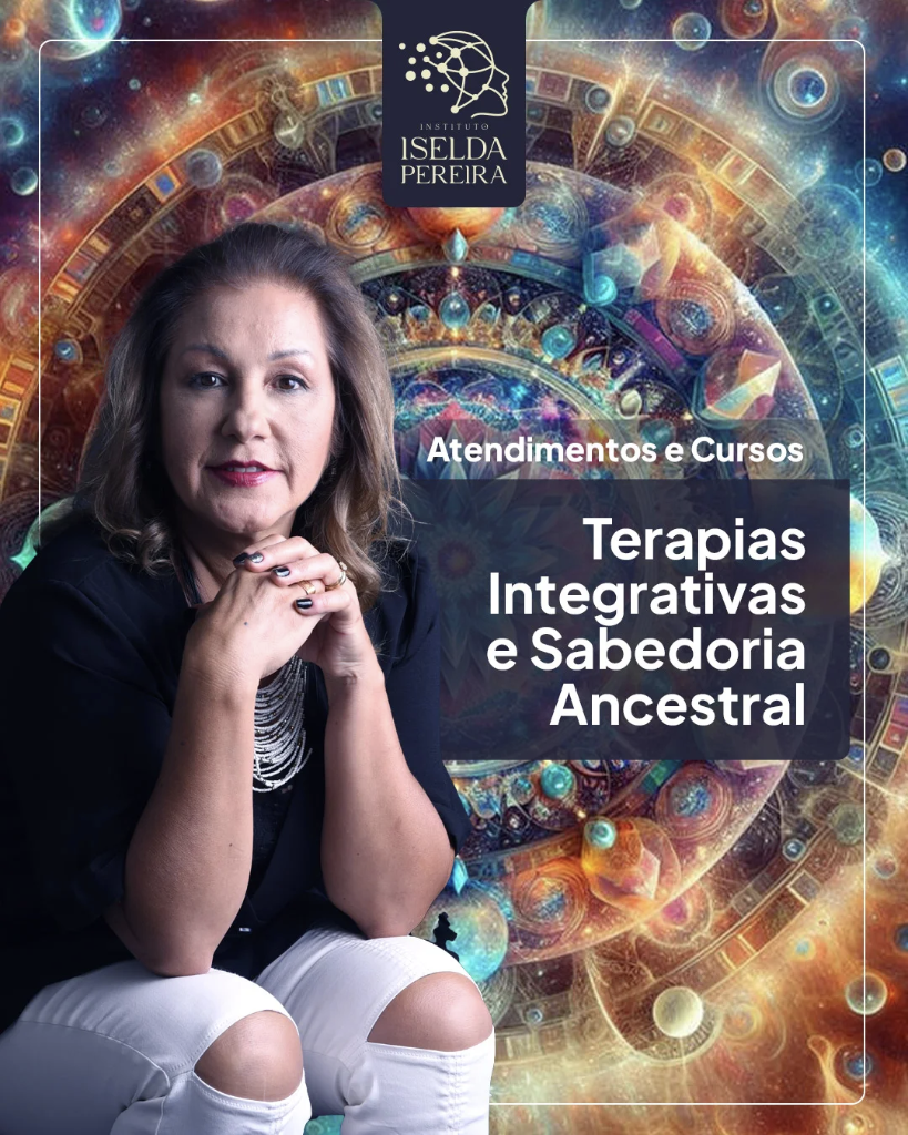 Terapias Integrativas e Sabedoria Ancestral