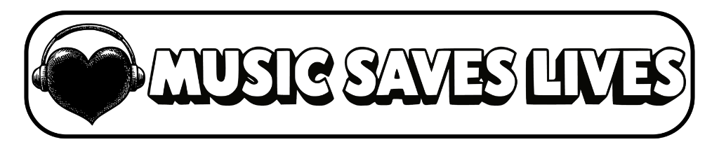 Music Saves Lives