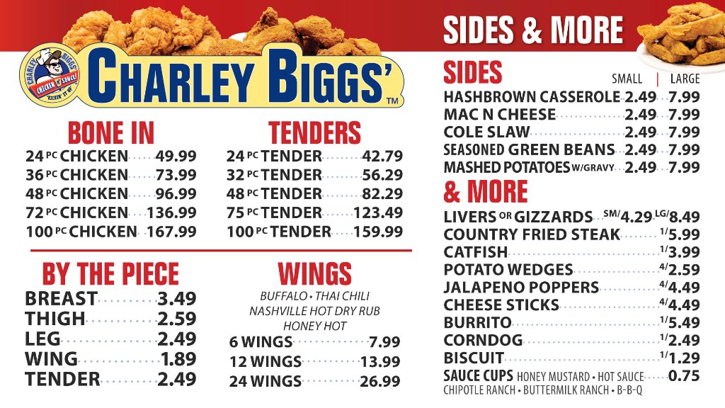 Printed menu board showing Charley Biggs chicken prices for bone-in pieces, tenders, wings, and sides