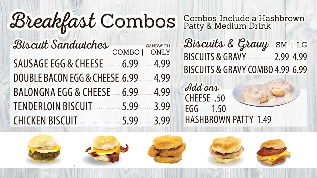 Menu board listing biscuit sandwich combos and biscuits and gravy breakfast options served until 10:30 AM